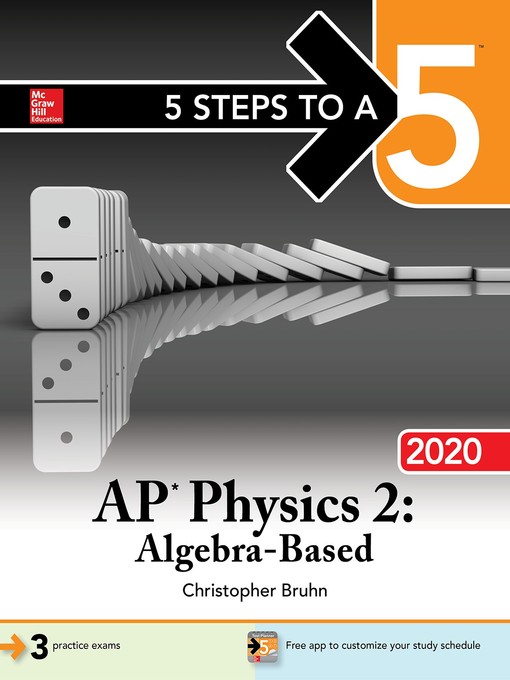 Title details for 5 Steps to a 5: AP Physics 2, Algebra-Based 2020 by Christopher Bruhn - Available